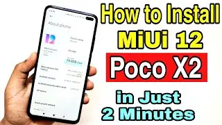 Trick to Install Miui 12 Update in Poco X2 🔥🔥 1 min mein karo Install 😎😎