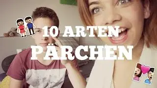 10 ARTEN VON PARTNERN - UniceVlog