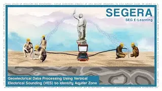Geoelectrical Data Processing Using VES to Identify Aquifer Zone | SEGERA (SEG E-Learning)