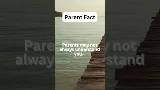 Parent Fact #ParentTruths #ParentingRealities #FamilyLife #shorts