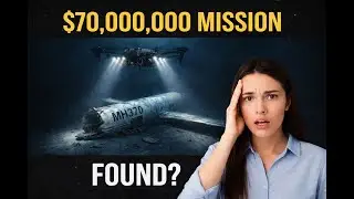 MH370: The $70 Million Mission | MH370 Found in 2026? | The Final Search for MH370