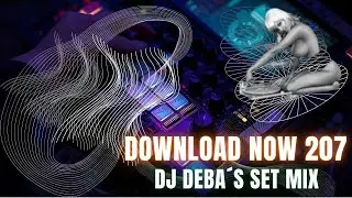 Download Now 207 Megamix Dj Deba&acute;s Mix