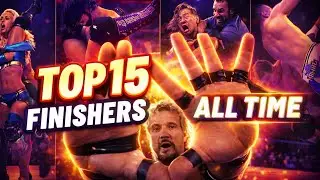 THE BEST OF THE BEST IS ON THIS LIST! : TOP 15 FINISHERS ALL TIME FT. @parsoul