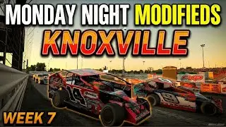 Knoxville on the Cushion! | Monday Night Modifieds Week 7 LIVE