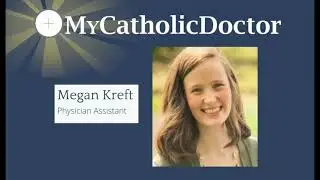 The Medical and Theological Case Against Contraception, featuring Megan Kreft