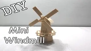DIY Mini Windmill #7 (Popsicle Stick)