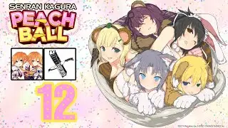 Let's Play Senran Kagura Peach Ball! [12] Ryona's Route, Rescuing Yomi the Tanuki!