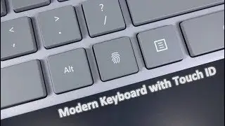 Microsoft Modern Keyboard with Touch ID Unboxing