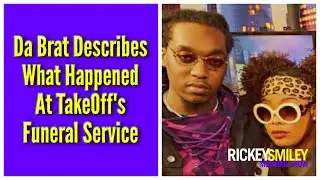 Da Brat Describes What Happened At TakeOff's Funeral Service