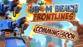 GROSSE NEWS BOOM BEACH FRONTLINES !!!