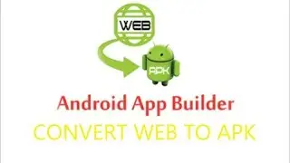 How To Convert a web to apk