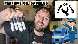 Sample Train 🚆 | Next Stop… Land Of AAHS | Sample Perfume Oils