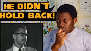 AFRICAN REACTS to MALCOLM X: BY ANY MEANS NECESSARY#malcolmx
