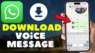 How to Save & Download WhatsApp Voice Messages on iPhone & Android