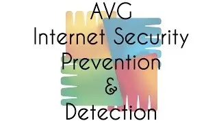 AVG Internet Security 2016 (Tweaked Settings) Prevention and Detection Test