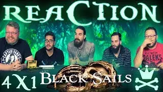 Black Sails 4x1 REACTION!! 