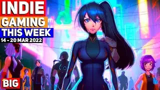 Indie Gaming This Week: 14 - 20 March 2022