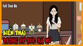 BIẾN THÁI TRONG KÝ TÚC XÁ NỮ Full Trọn Bộ | Tuyển Tập Hoạt Hình Quy Tắc Kinh Dị Sinh Tồn | A Mộc Sub