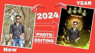 Happy New year photo editing | 2024 kaise karen | happy new year photo editing | full Tutorial