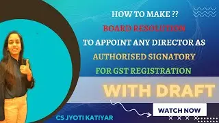 Board Resolution for appointing director as authorized signatory in GST registration