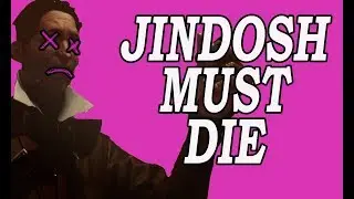 How to kill Jindosh / Как убить Джиндоша [Dishonored 2]