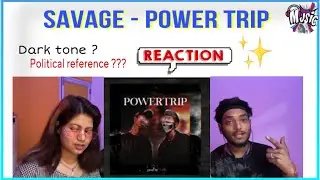 Savage - Powertrip ft. Talha Anjum| Reaction | Space Op #dhhreaction #powertrip #savage #talhaanjum