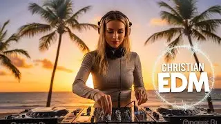 🎶 Christian EDM Worship | Soulful Praise & Inspiring EDM