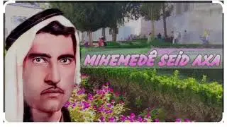 Sefîn Etmanekî - Çîroka Zerga û Mihemedê Seîd Axa - Kurdîba