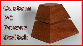 Custom DIY PC Power Button || Made of scraps from other projects