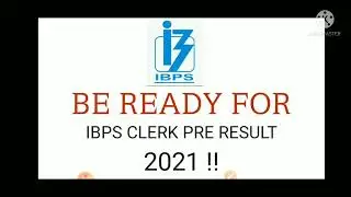 IBPS CLERK 2021 PRE RESULT