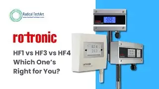 HF1 vs HF3 vs. HF4 : Which Rotronic Humidity & Temperature Transmitter Should You Choose?