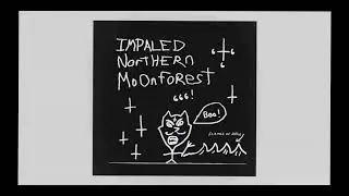 Impaled Northern Moonforest - Impaled Northern Moonforest (Full Album)