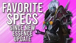 My MOST FUN Alt Classes Since Account Essences In Patch 8.3! - WoW: Battle For Azeroth 8.3
