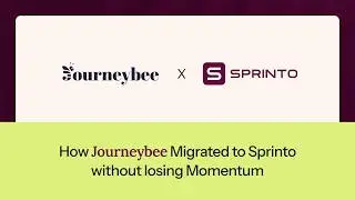 How Journeybee Migrated to Sprinto without losing Momentum 