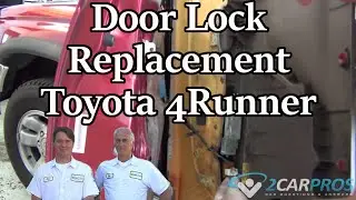 Door Lock Replacement Toyota 4Runner 1995-2002