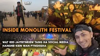 Naduh mynsngi haduh da miet, peit long kumno ka monolith festival || Full vlog