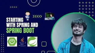 Starting with Spring | Spring Boot
