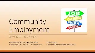 Community Employment: Let's Talk Work (101)