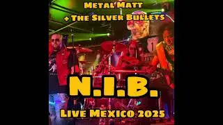 N.I.B. (Black Sabbath Cover - Live Mexico 2025)