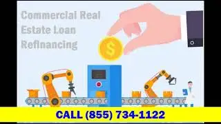 Commercial Refinance Rates | CALL (855) 734-1122