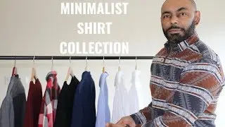 Minimalist Men's Shirt Collection/The Only 6 Shirts Men Need