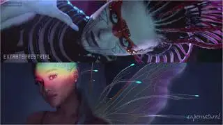 Supernatural x E.T. (Mashup) - Ariana Grande, Katy Perry