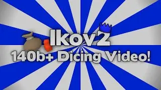 Ikov || Rsps || 140b+ dicing video || Gains?