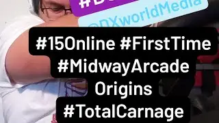2021 #DXworldMediapresents #15Online #MidwayArcadeOrigins #TotalCarnage