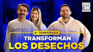 Productos innovadores creados con materiales reciclables ♻️🚀 | Temporada 6 | Shark Tank Colombia
