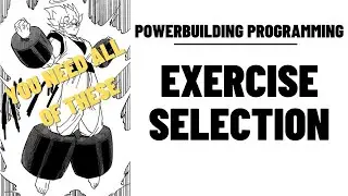 Programming Series #4: Exercise Selection for MAXIMUM SIZE AND STRENGTH