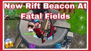 *New* Rift Beacon At Fatal Fields.