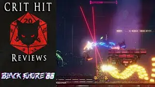Crit Hit Reviews Black Future '88! 18 Minutes To Live!