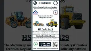 BIS Certification for Construction, Earthmoving & Mining Machinery | HS Code 8429 Explained