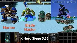 X Hero Siege 3.33, Marine & Blade Master Extreme, Level 4 Impossible ,8 ways Dual Hero